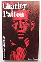Charley Patton 0289700299 Book Cover