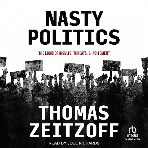 Nasty Politics by Thomas Zeitzoff episode artwork