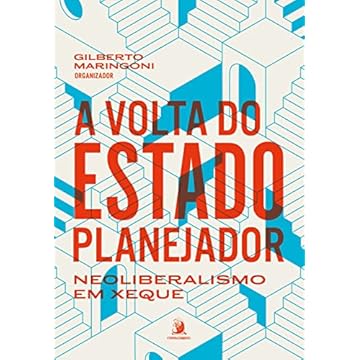 Capa do livro A Volta do Estado Planejador: Neoliberalismo em Xeque