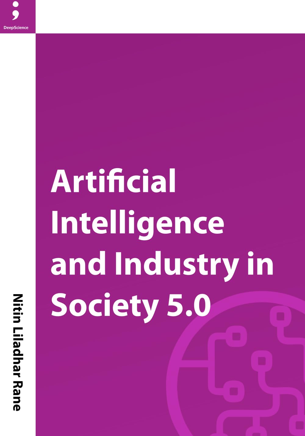 Artificial Intelligence and Industry in Society 5.0