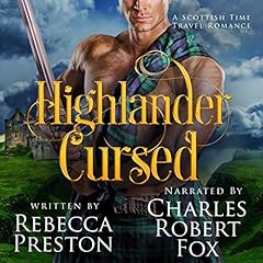 Couverture de Highlander Cursed (A Scottish Time Travel Romance)