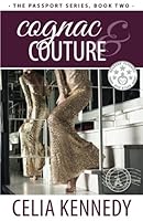 Cognac & Couture (The Passport Series) 0692715215 Book Cover