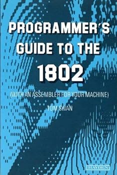 Paperback Programmer's guide to the 1802: (with an assembler for your machine) Book