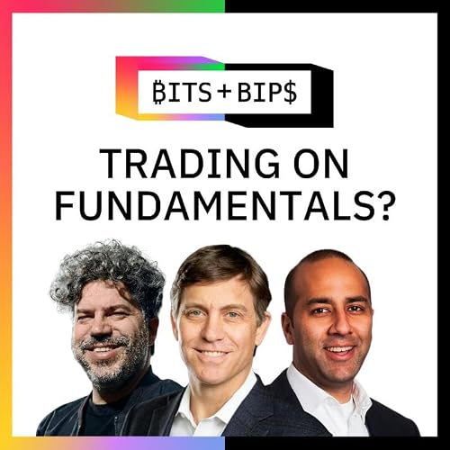Bits + Bips: Is Bitcoin Finally Being Priced on Fundamentals?