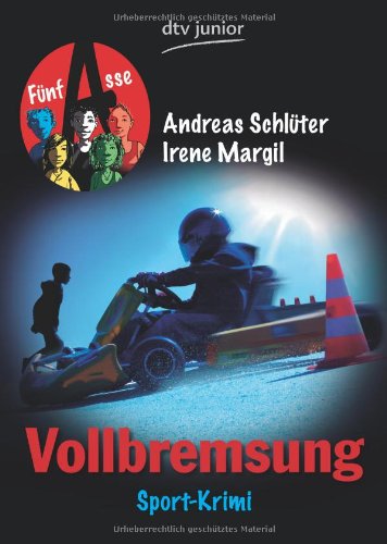 Vollbremsung Fünf Asse: Sport-Krimi (dtv Fortsetzungsnummer 87, Band 71467)