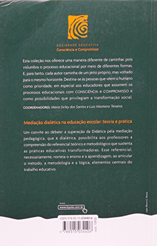 Mediação dialética na educação escolar: Teoria e prática