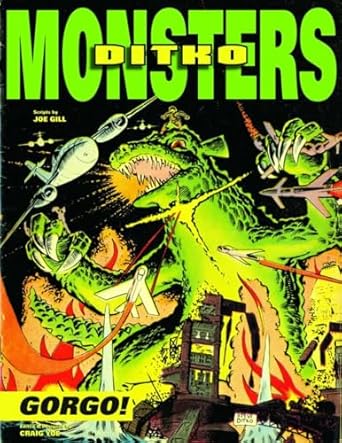 Ditko #39 s Monsters: Gorgo (Ditko Monsters): Gill Joe Yoe Craig