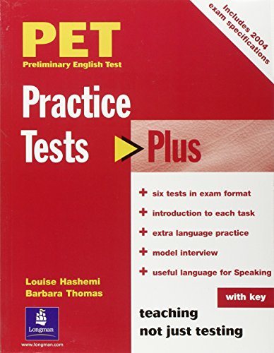  Pet practice tests plus. Student\'s book. With key. Per le Scuole superiorie [Copertine Assortite]