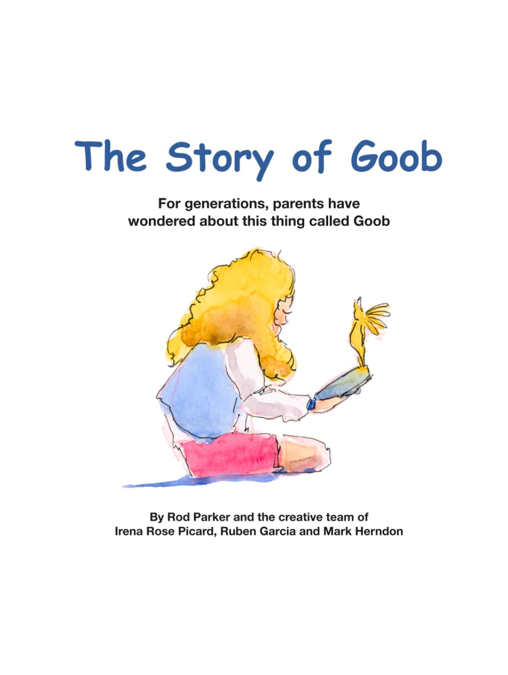 The Story of Goob: Welcome to Middle School