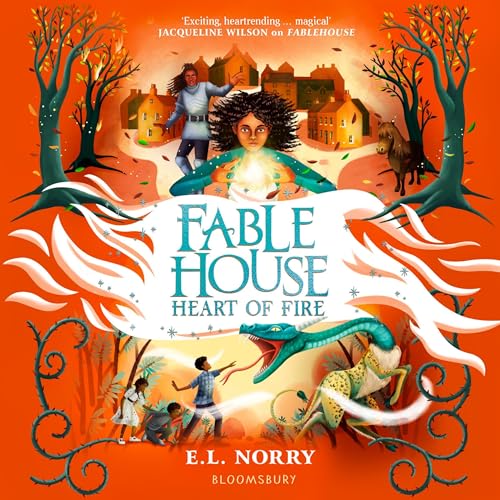 Fablehouse: Heart of Fire by E.L. Norry episode artwork