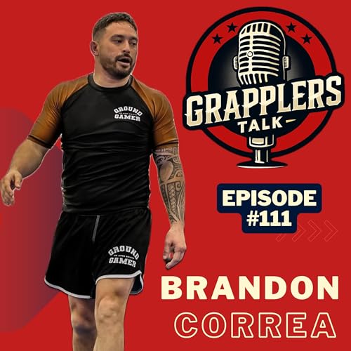 Episode #111- Brandon Correa
