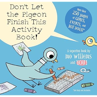 Don't Let the Pigeon Finish This Activity Book!-Pigeon Series