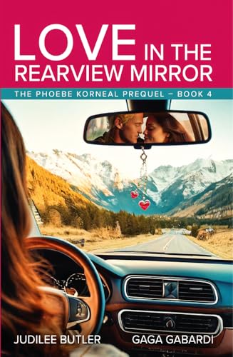 Love In The Rearview Mirror
