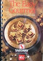 The Easy Gourmet 0921926030 Book Cover