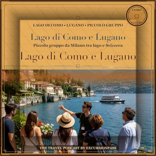 Tour giornaliero per piccoli gruppi al Lago di Como e Lugano da Milano