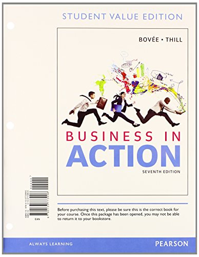 Business in Action, Student Value Edition Plus 2014 MyBizLab with Pearson eText -- Access Card Package (7th Edition)