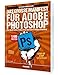 Produktbild Das große Manifest für Adobe Photoshop