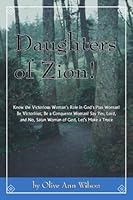 Daughters of Zion! 0805962077 Book Cover