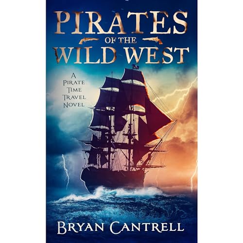 Pirates of the Wild West (Written by Bryan Cantrell) episode artwork