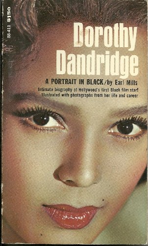DOROTHY DANDRIDGE: PORTRAIT IN BLACK.