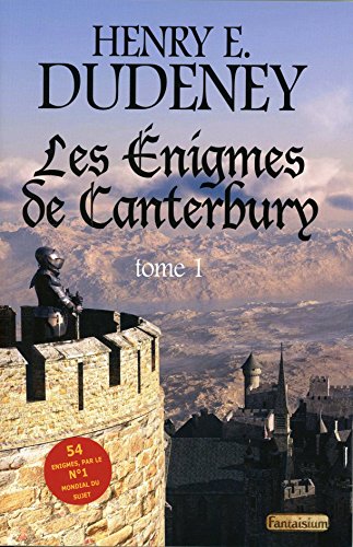 Les Enigmes de Canterbury Tome 1 - 54 énigmes par le n°1 mondial du sujet