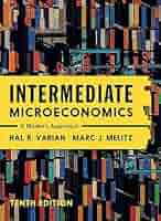 Intermediate Microeconomics: A Modern Approach