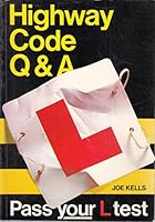 Highway Code Questions and Answers 0715807749 Book Cover