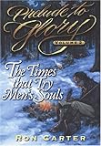 Prelude to Glory, Volume 2: Times That Try Men's Souls