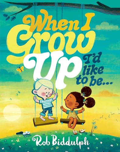 HarperCollins When I Grow Up Id Like to Be.