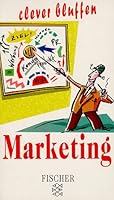 Clever bluffen. Marketing. 3596143349 Book Cover