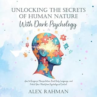 Unlocking the Secrets of Human Nature with Dark Psychology cover art
