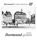 stadt dortmund termin  Dortmund gestern 2024: Dortmund in alten Ansichten