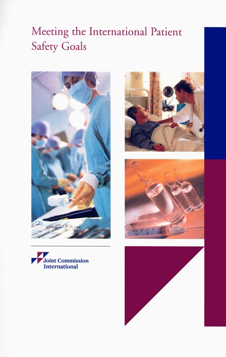 Meeting the International Patient Safety Goals