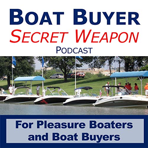 Boat Buyer's Secret Weapon Podcast Titelbild