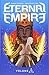 Eternal Empire Volume 1