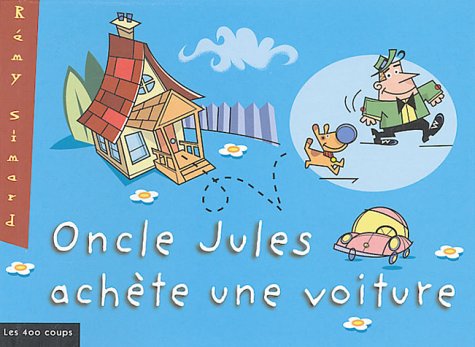 Oncle Jules achète une voiture Simard, Rémy