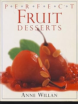 Perfect Fruit Desserts