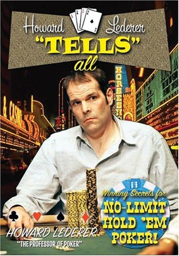 Howard Lederer "Tells" all [DVD]