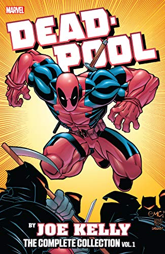 Deadpool by Joe Kelly: The Complete Collection Vol. 1 (Deadpool (1997-2002)) (English Edition)