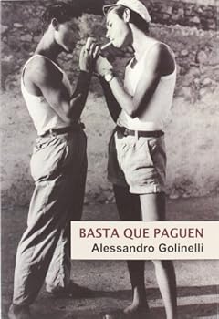 Paperback Basta que paguen (Spanish Edition) [Spanish] Book