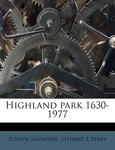 Preisvergleich Produktbild Highland Park 1630-1977