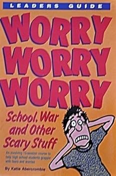Paperback Worry Worry Worry School, War and Other Scary Stuff Book