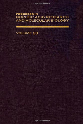 PROG NUCLEIC ACID RES&MOLECULAR BIO V23, Volume 23: 9780125400237 ...