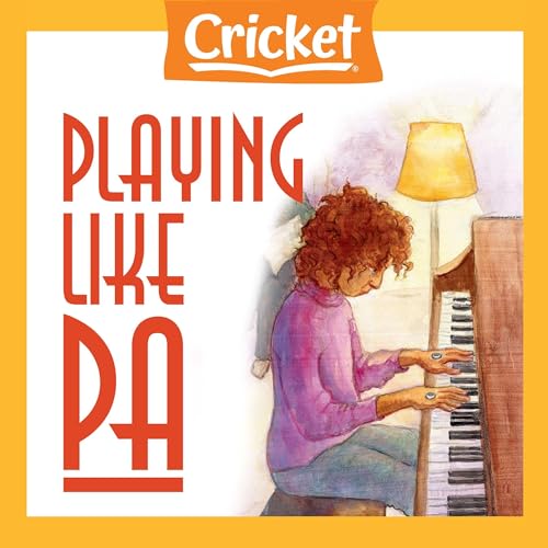 Playing Like Pa by Pam Bachorz episode artwork