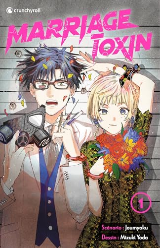 MARRIAGETOXIN — Tome 1