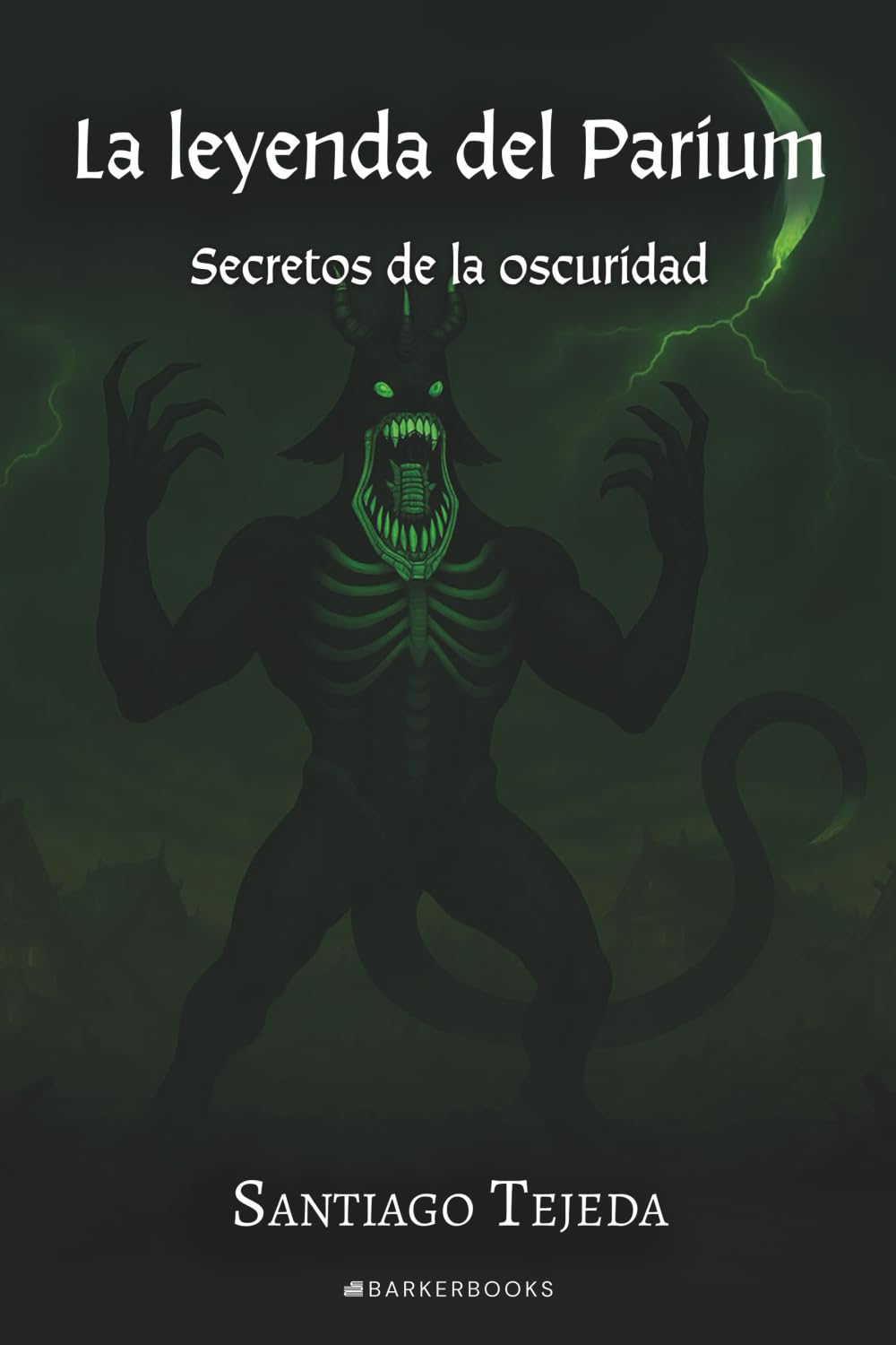 La leyenda del Parium: Secretos de la oscuridad