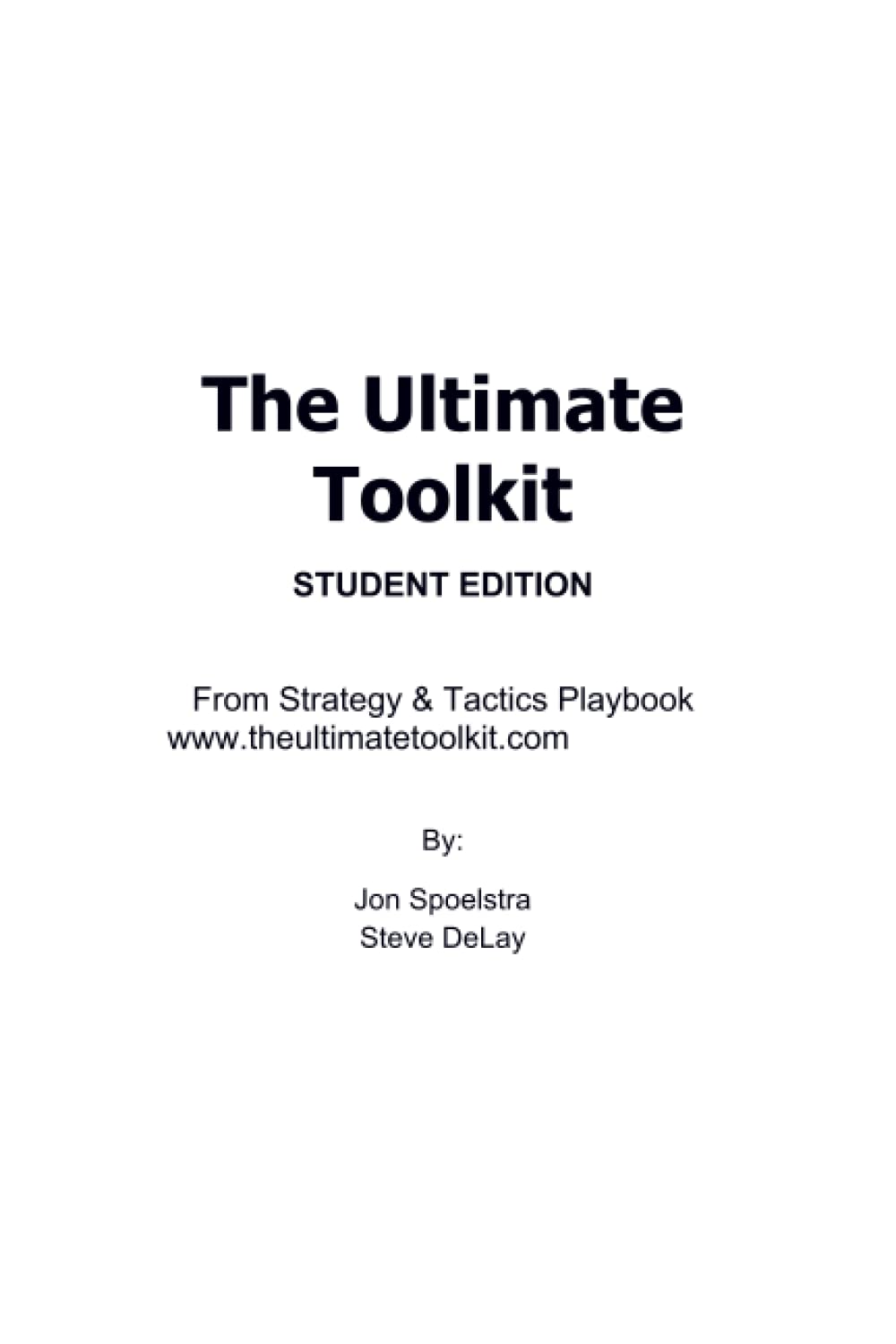The Ultimate Toolkit: Student Edition