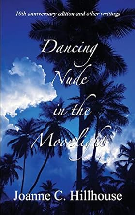 Amazon | Dancing Nude in the Moonlight | Hillhouse, Joanne C. | Black