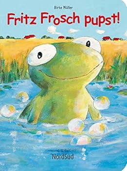 Fritz Frosch pupst!
