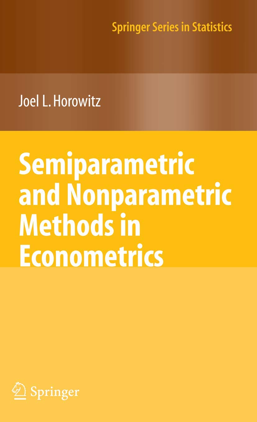 ビジネス・経済 Nonparametric Econometrics Amazon | Semiparametric and Nonparametric Methods in